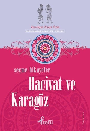 Hacivat And Karagöz / Selected Stories Of Hacivat And Karagöz