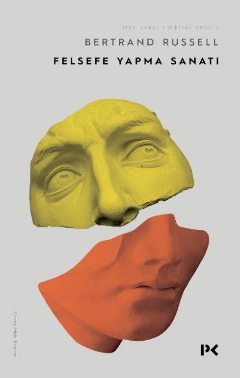 Felsefe Yapma Sanatı - Bertrand Russell