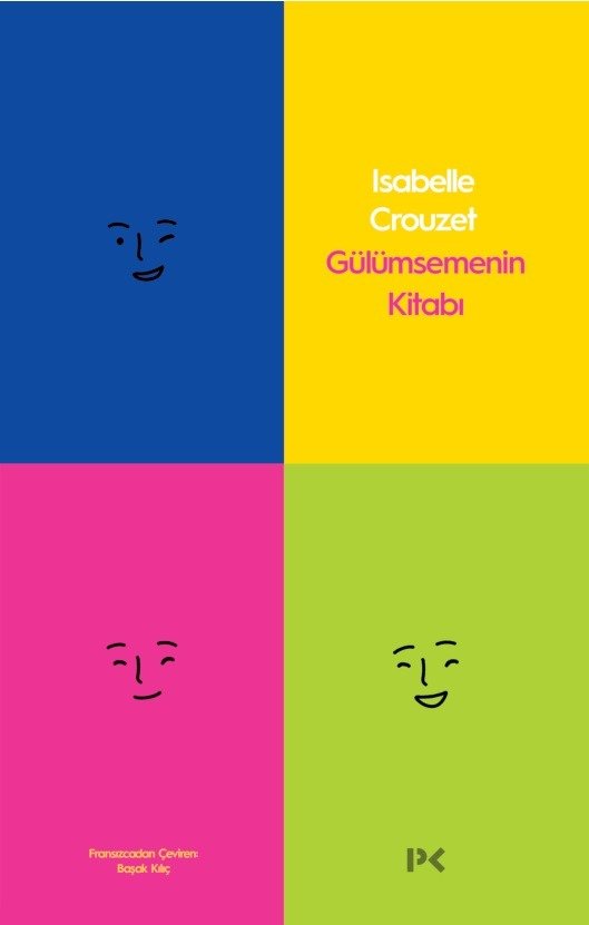 Gülümsemenin Kitabı - Isabelle Crouzet