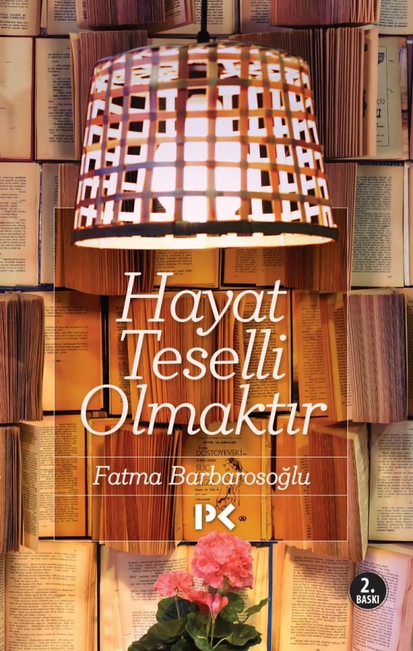 Hayat Teselli Olmaktır