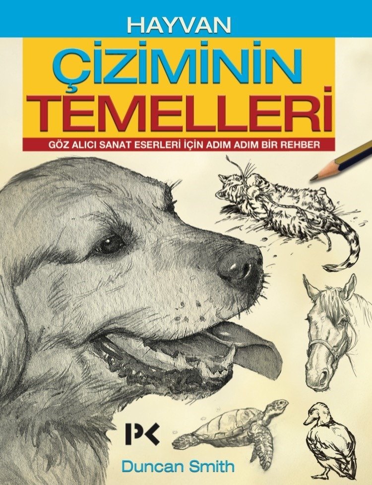Hayvan Çiziminin Temelleri - Duncan Smith