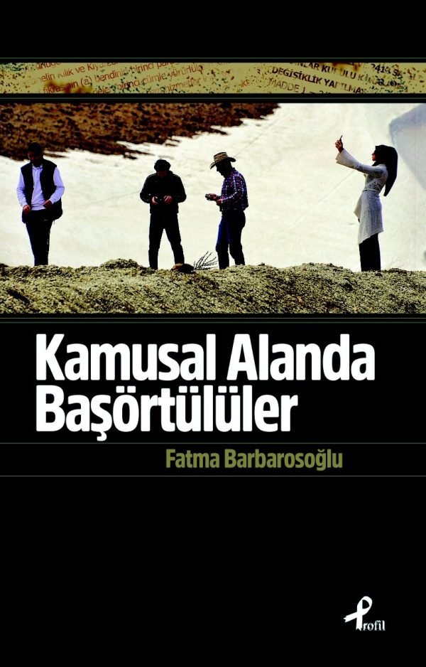 Kamusal Alanda Başörtülüler