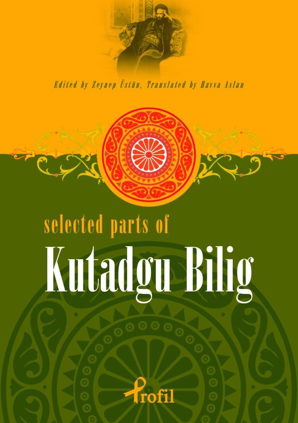 Selected Parts Of Kutadgu Bilig