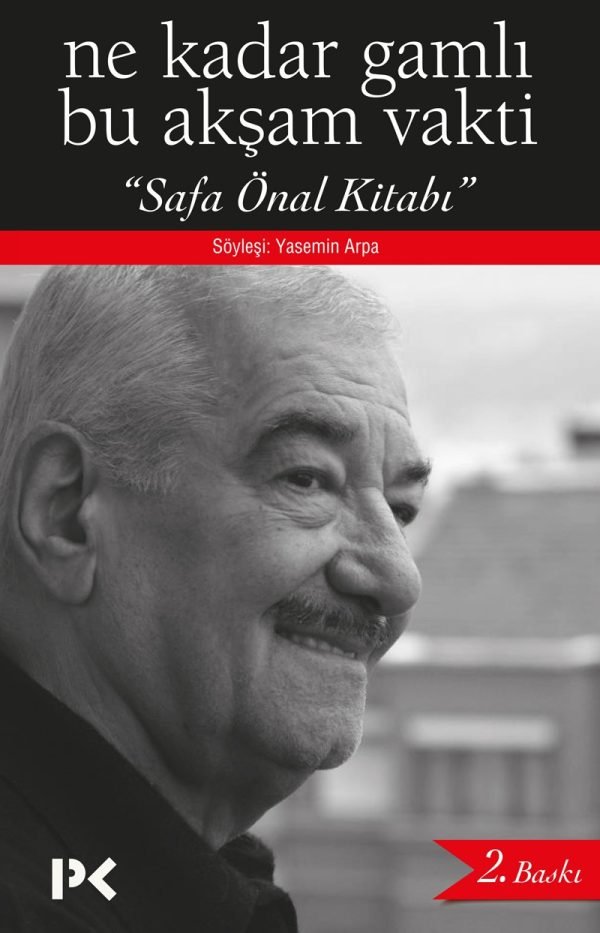 Ne Kadar Gamlı Bu Akşam Vakti - Safa Önal Kitabı