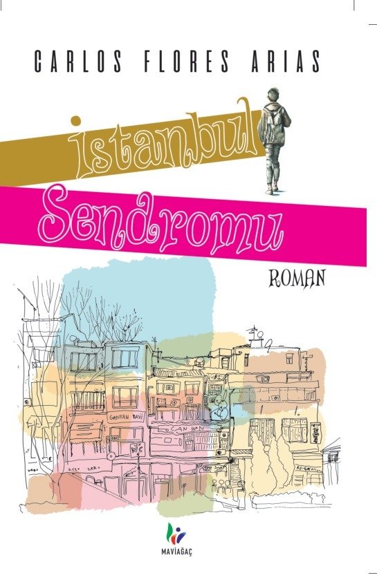 İstanbul Sendromu - Carlos Flores Arias