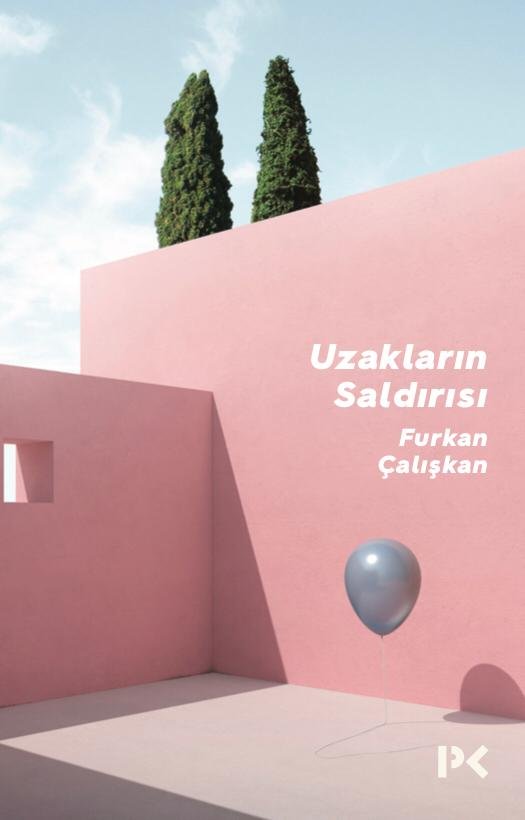 Uzakların Saldırısı - Furkan Çalışkan