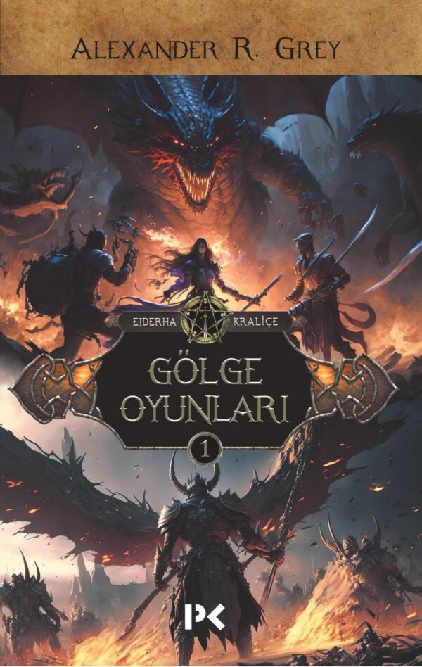 Ejderha Kraliçe Serisi - 1: Gölge Oyunları