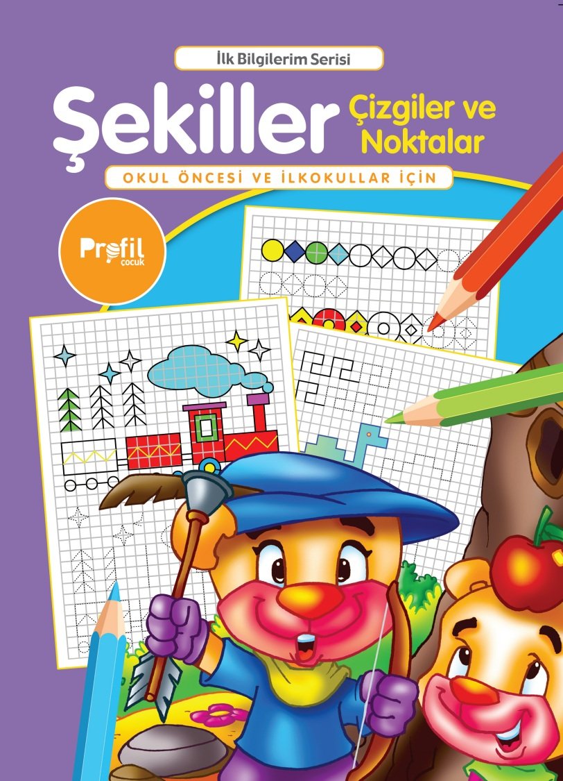 İlk Bilgilerim Şekiller Çizgiler ve Noktalar