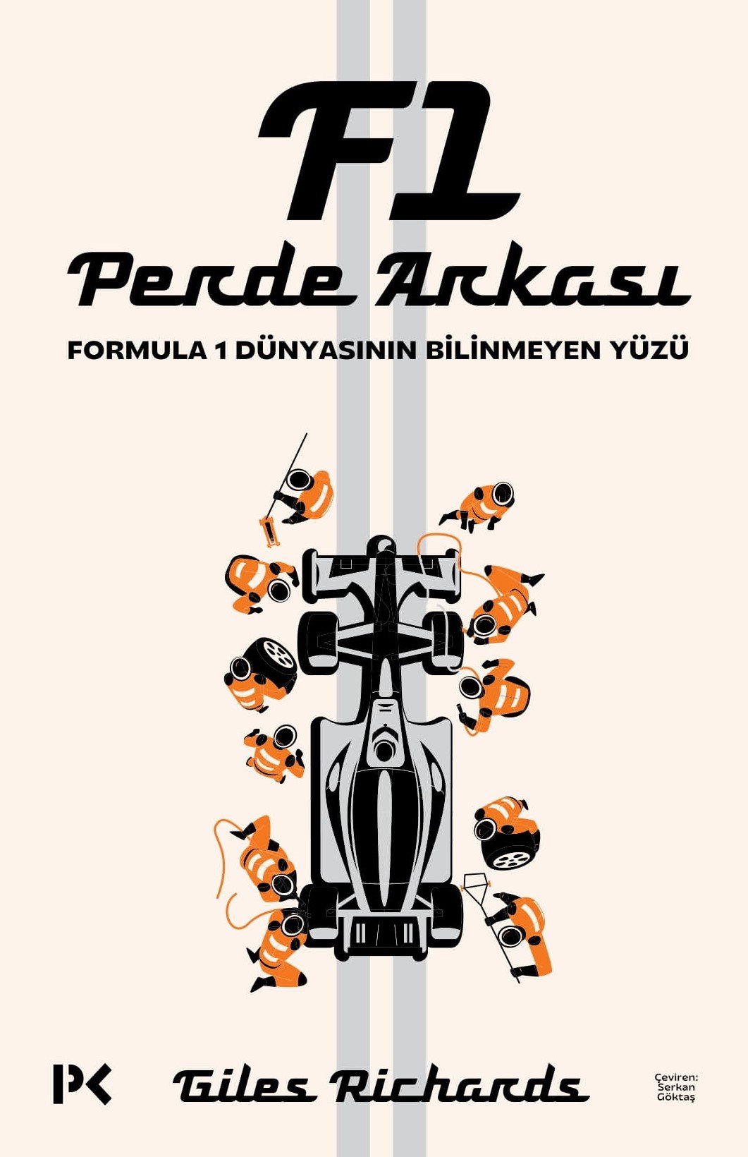 F1 Perde Arkası: Formula 1 Dünyasının Bilinmeyen Yüzü